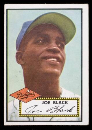 JOE BLACK 1952 TOPPS BASEBALL CARD