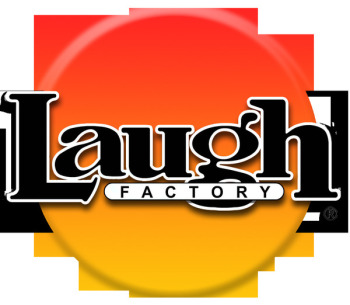 LAUGH FACTORY HOLLYWOOD EXPERIENCE