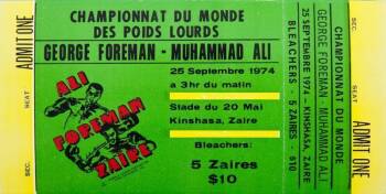 MUHAMMAD ALI VS. GEORGE FOREMAN ORIGINAL 1974 "RUMBLE IN THE JUNGLE" FIGHT TICKET