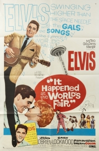 ELVIS PRESLEY IT HAPPENED AT THE WORLD'S FAIR POSTER