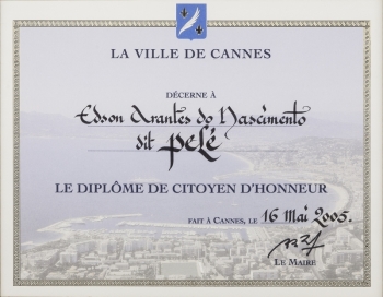 PELÉ MAY 16, 2005, CANNES, FRANCE, HONORARY CITIZEN CERTIFICATE