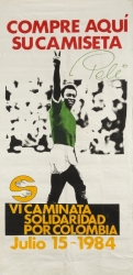 PELÉ JULY 15, 1984, SOLIDARITY WALK FOR COLOMBIA BANNER